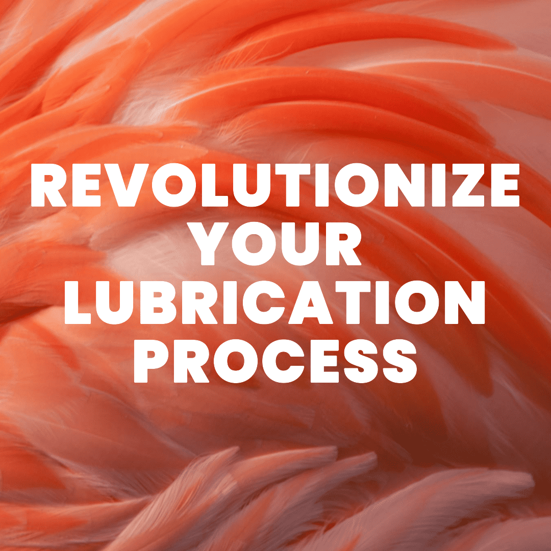 revolucione seu processo de lubrificação